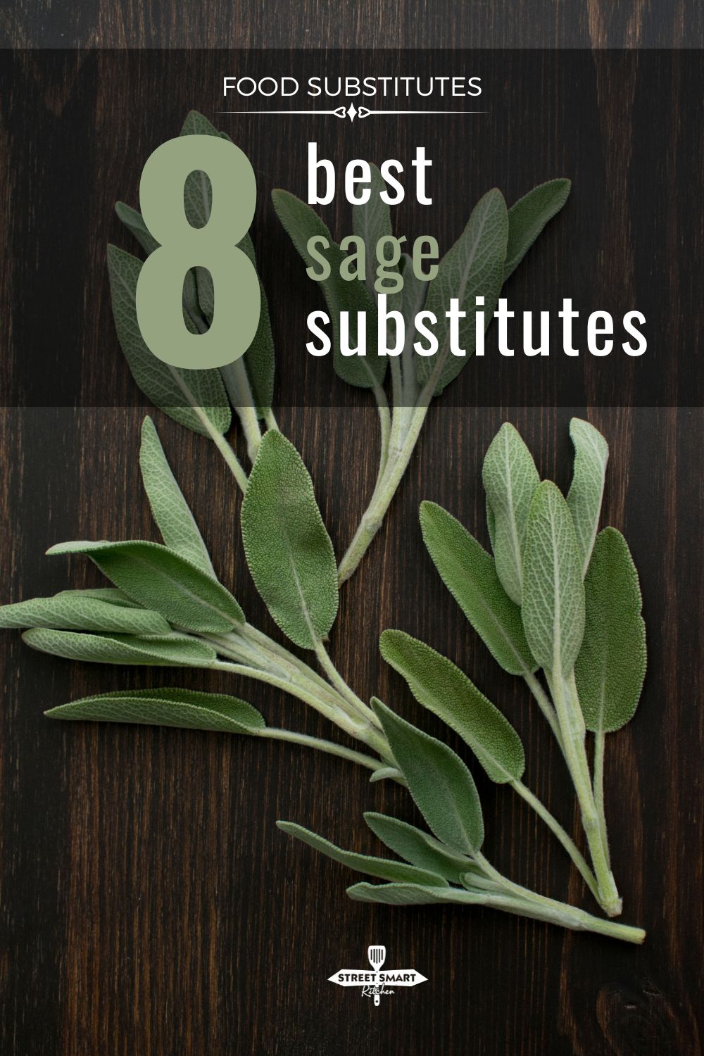 What are the best sage substitute options? Learn which herbs can create similar flavors to sage and how to substitute them properly.