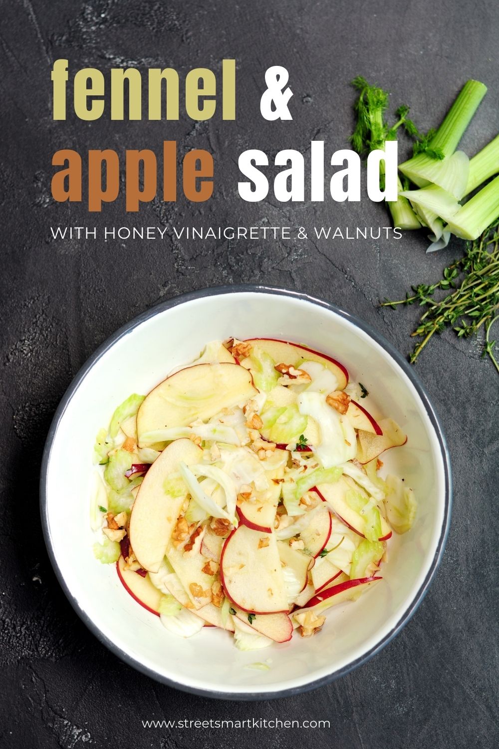 Crunchy Fennel Apple Salad with Honey Vinaigrette and Walnuts